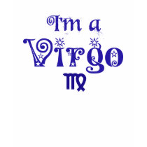 I'm a Virgo t-shirts by ThisWayComes I'm a Virgo t-shirts