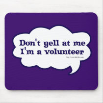 I'm a Volunteer Mouse Mats
