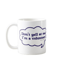 I'm a Volunteer Coffee Mug