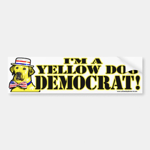 Yellow Dog Democrat Bumper Stickers, Yellow Dog Democrat Bumper Sticker