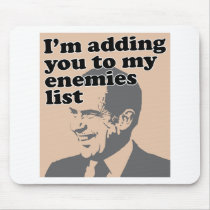I'm Adding You To My Enemies List Mouse Pads