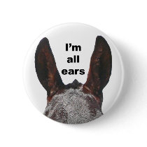 I'm All Ears Mule buttons by horse_designs I'm All Ears Mule buttons