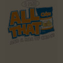 I'm All That And A Bag Of Chips shirt