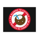 I'm allergic to coconuts! Coconut allergy Postcard