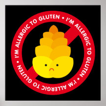 I'm allergic to gluten! poster