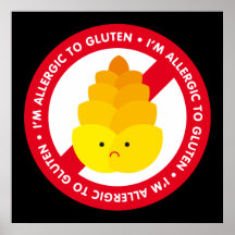 I'm allergic to gluten! poster