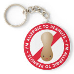 I'm allergic to peanuts! Peanut allergy Key Chain