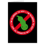 I'm allergic to soy! card