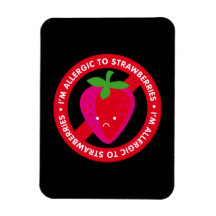 I'm allergic to strawberries! Strawberry allergy Rectangular Magnet