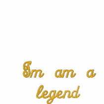 I'm am a legend embroidered shirts by Rockinrollcoast I'm am a legend embroidered shirts