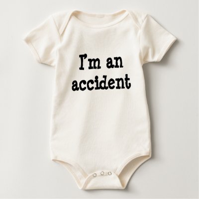 "I'm an accident" T-Shirt by ThePeaandThePoo