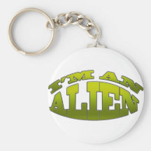 I'm An Alien Keychain