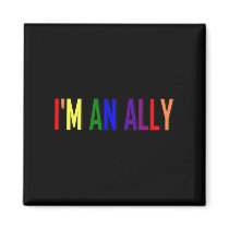 I'm an Ally Square Magnet by socialjusticeink I'm an Ally Square Magnet