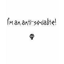 I'm an anti-socialite! t-shirts by loudesigns I'm an anti-socialite! t-shirts