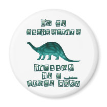 I'm an Apatosaurus Magnet