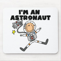 I'm an Astronaut Tshirts and Gifts Mouse Mats