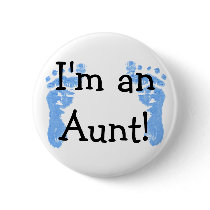 I'm an Aunt! Pin
