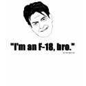 Charlie Sheen - I'm An F-18 Bro