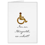 I'm an Idiopath, so what? Card