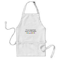 Im An Important Piece Of The Puzzle Aprons