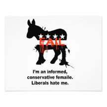 I'm an informed conservative female. Liberals hate Personalized Invitation