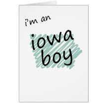 I'm an Iowa Boy Greeting Cards