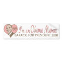 I'm An Obama Mama Bumper Sticker bumper stickers by ObamaHomeboy I'm An Obama Mama Bumper Sticker bumper stickers