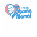 I'm An Obama Mama Shirt by ObamaHomeboy I'm An Obama Mama Shirt