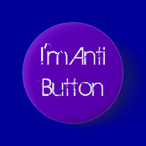 I'm Anti Button buttons
