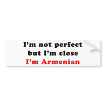 I'm Armenian Bumper Stickers