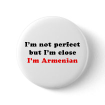 I'm Armenian Pinback Button