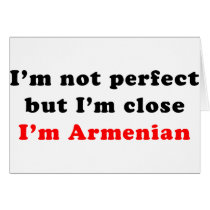 I'm Armenian Greeting Cards