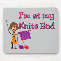 I'm at my Knits End mousepads by gailg1957 I'm at my Knits End mousepads