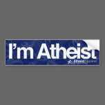 I'm Atheist Bumper Stickers