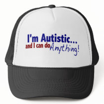 I'm Autistic hats by ifightlikeagirl I'm Autistic hats