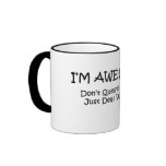 I'm Awesome Coffee Mug