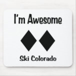 I'm Awesome Ski Colorado Mousepads