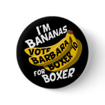 I'm Bananas for Boxer Button
