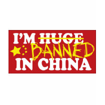 I'm banned in China t-shirts