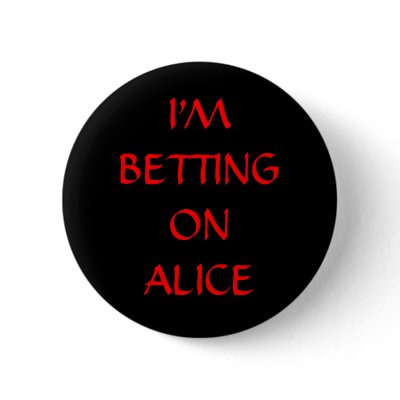 I'M BETTING ON ALICE PIN by JilllWeiner
