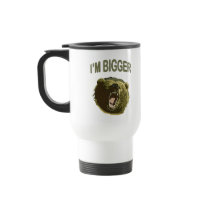 I'm Bigger Bear Coffee Mug