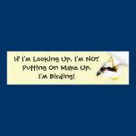 I'm Birding humorous bumper sticker bumper stickers