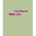 I'm Board With Life t-shirts
