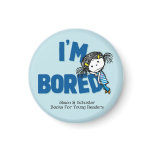 I'M BORED magnet