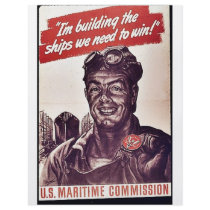 I'm Building The Ships We Need To Win! flyers