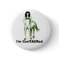 I'm CenTAURed buttons by creativesam I'm CenTAURed buttons