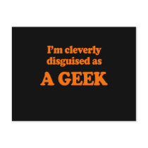 I'm cleverly disguised as a geek Costume Postcards