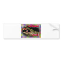 I'm Coming out Bumper Sticker