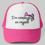 I'm cosplaying as myself