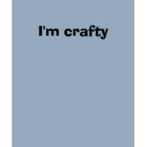 I'm crafty t-shirts